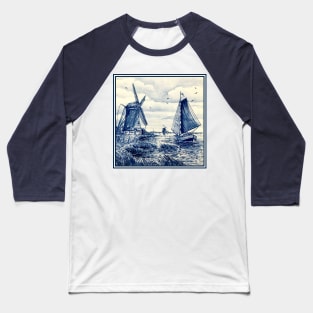 Dutch Blue Delft Windmills and Sailboat Baseball T-Shirt